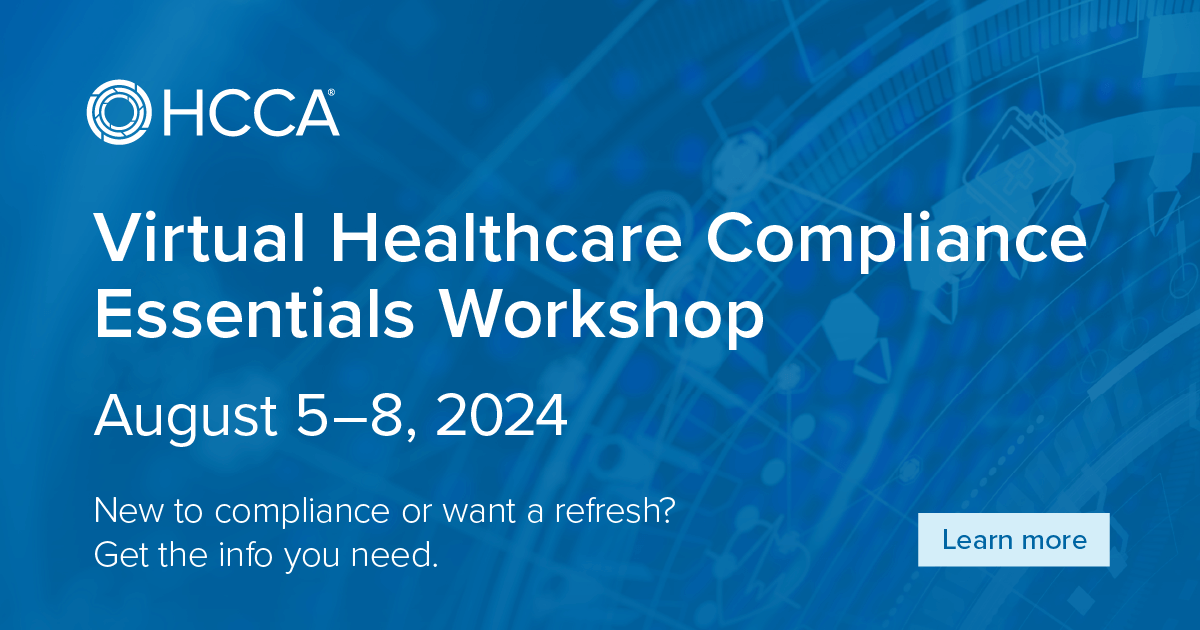 2024 August Healthcare Compliance Essentials HCCA Official Site