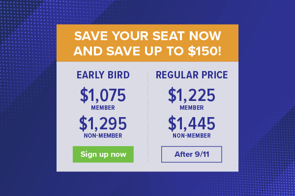 SAVE YOUR SEAT NOW AND SAVE UP TO $150!