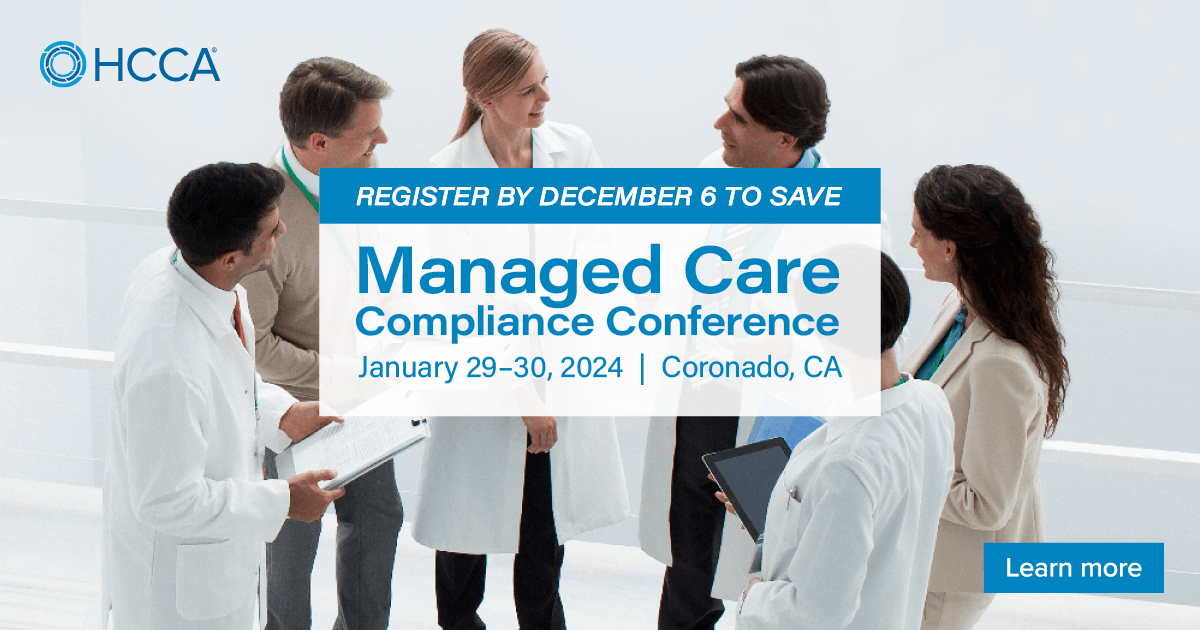 2024 Managed Care Compliance Conference Overview HCCA Official Site