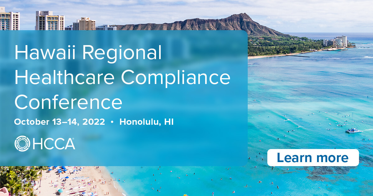 2022 Honolulu Regional Healthcare Compliance Conference HCCA Official