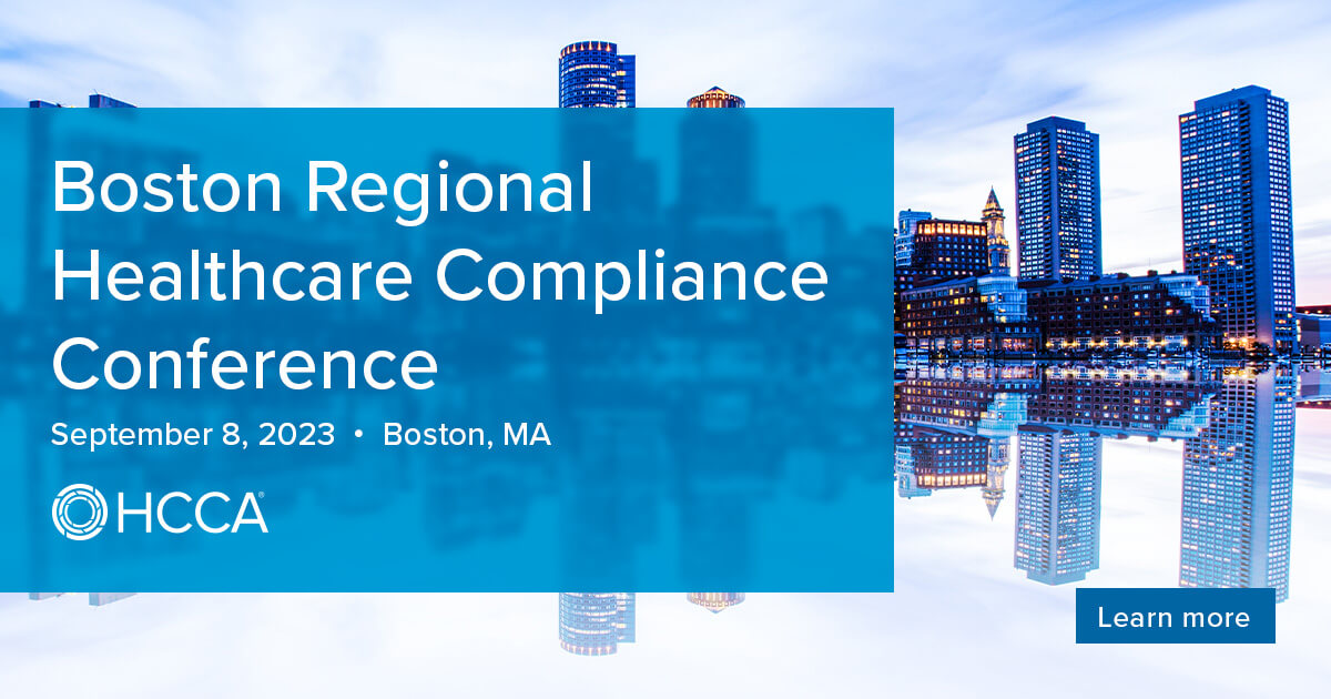 2023 Boston Regional Healthcare Compliance Conference Overview HCCA