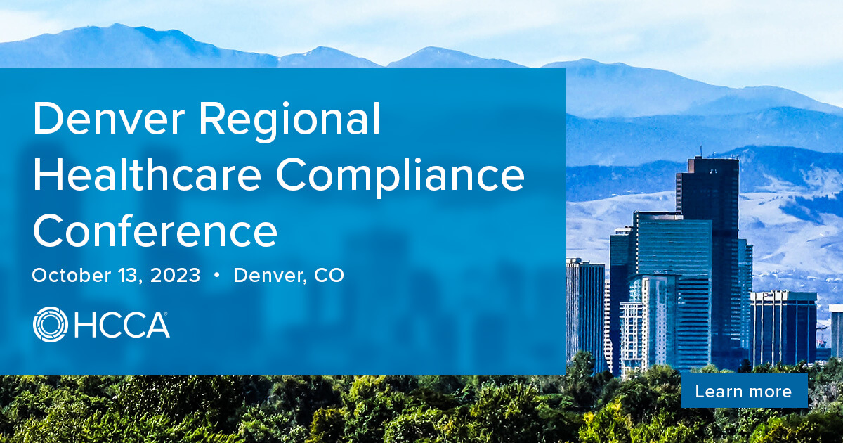 2023 Denver Regional Healthcare Compliance Conference Overview Hcca Official Site 