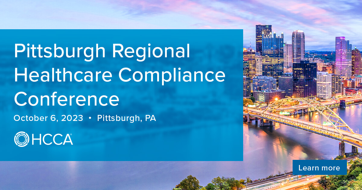 2023 Pittsburgh Regional Healthcare Compliance Conference Overview