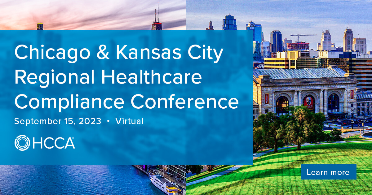 2023 Chicago & Kansas City Regional Healthcare Compliance Conference