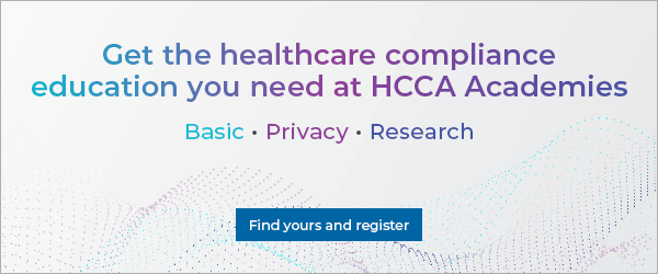 Get the healthcare compliance education you need at HCA Academies | Basic . Privacy . Research | Find yours and register